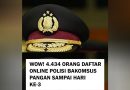 Total Pendaftar Bakomsus bidang Pangan Polri Hingga Hari ke-3 4.434 Orang